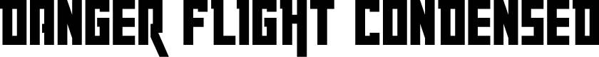 Danger Flight Condensed