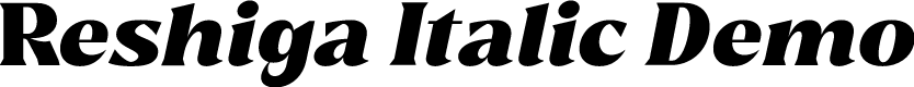 Reshiga Italic Demo