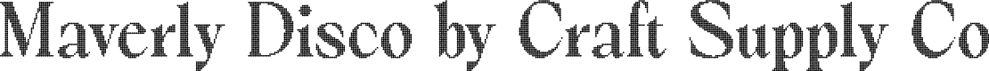 MaverlyDisco-Regular Demo