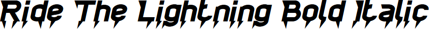 Ride The Lightning Bold Italic