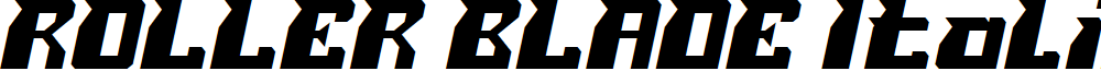 ROLLER BLADE Italic