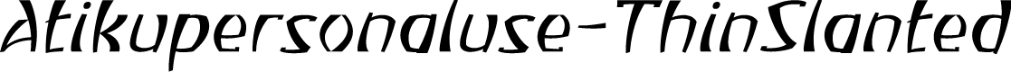 Atikupersonaluse-ThinSlanted
