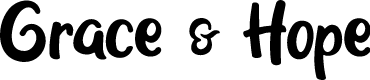Grace & Hope