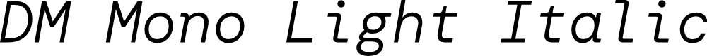 DM Mono Light Italic