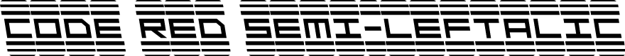Code Red Semi-Leftalic