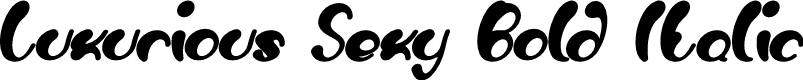 Luxurious Sexy Bold Italic