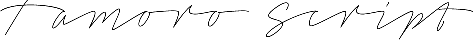 Tamoro Script Personal Use Only