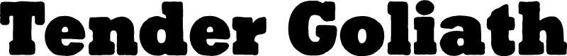 Tender Goliath