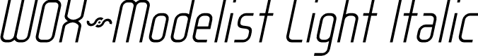 WOX~Modelist Light Italic Demo