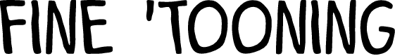 Fine 'Tooning