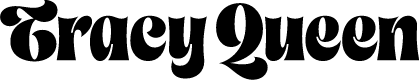 Tracy Queen PERSONAL USE ONLY Regular