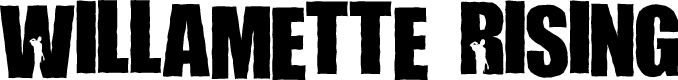 Willamette Rising