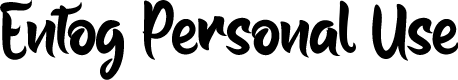 Entog Personal Use