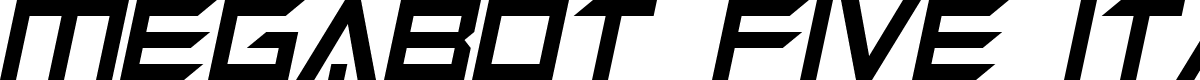 Megabot Five Italic