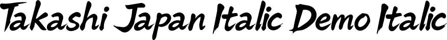Takashi Japan Italic Demo Italic