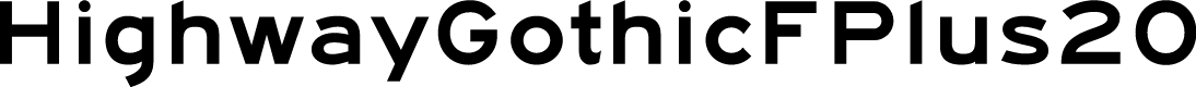 HighwayGothicFPlus20