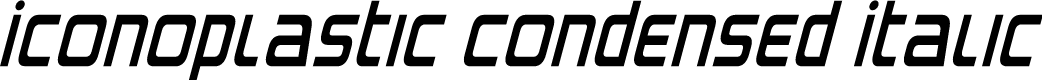Iconoplastic Condensed Italic