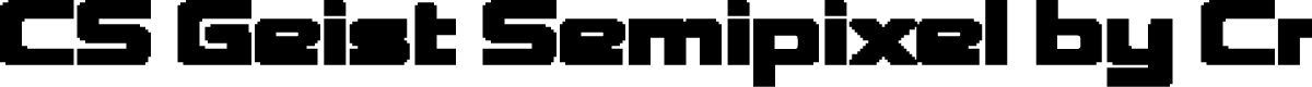 CS Geist Semipixel Regular Demo