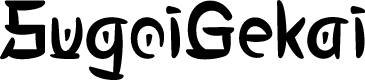 SugoiGekaiDEMO-Regular