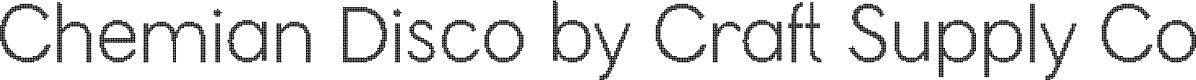 ChemianDisco-Regular Demo