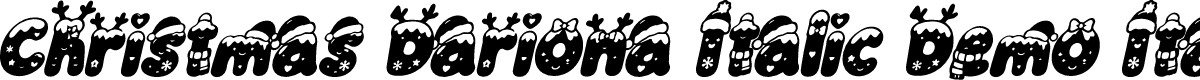 Christmas Dariona Italic Demo Italic