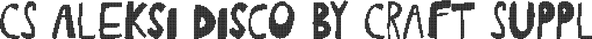 CSAleksiDisco-Regular Demo