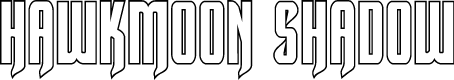 Hawkmoon Shadow