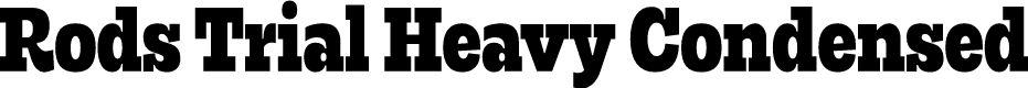 Rods Trial Heavy Condensed