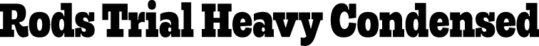 Rods Trial Heavy Condensed