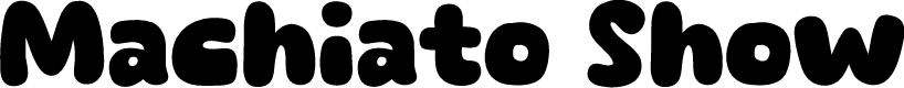Machiato Show