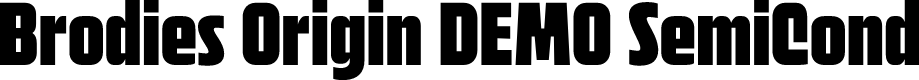 Brodies Origin DEMO SemiCond