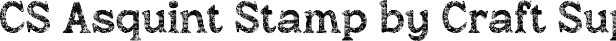 CSAsquintStamp-Regular Demo