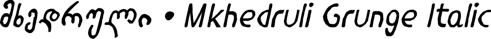 Mkhedruli Grunge Italic