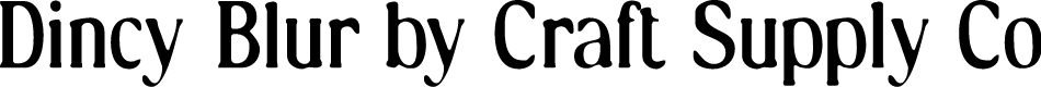 DincyBlur-Regular