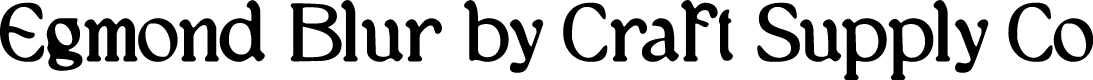 EgmondBlur-Regular
