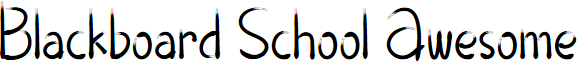 Blackboard School Awesome