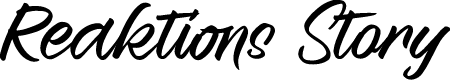 Reaktions Story