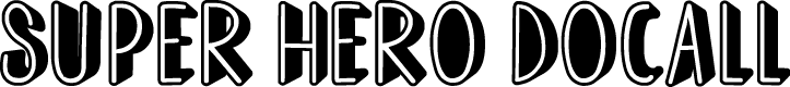 Super Hero Docall