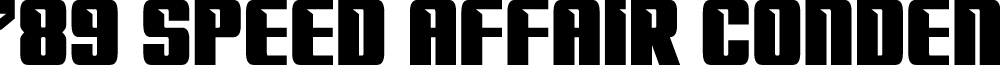 '89 Speed Affair Condensed