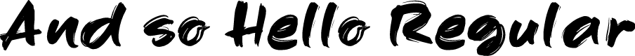 And so Hello Regular