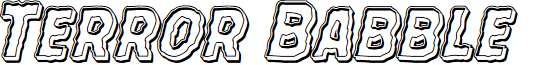 Terror Babble Engraved Italic