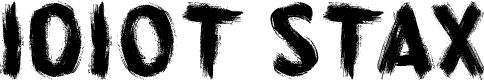 Idiot Stax