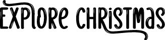 Explore  Christmas