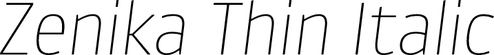Zenika Thin Italic