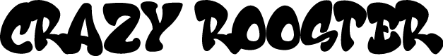 Crazy Rooster