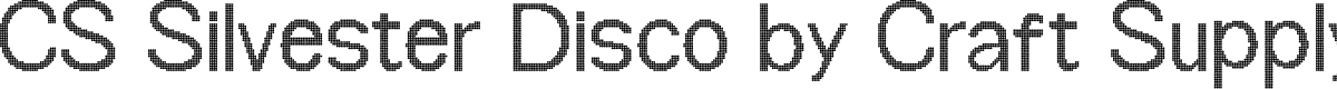 CSSilvesterDisco-Regular Demo