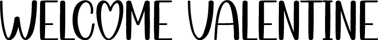 Welcome Valentine