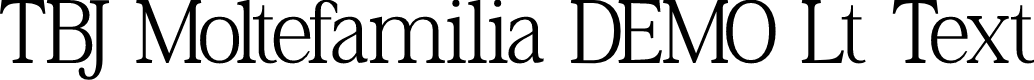 TBJ Moltefamilia DEMO Lt Text