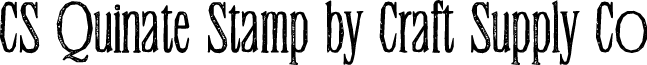 CS Quinate Stamp Regular Demo