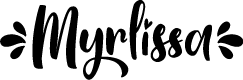 Myrlissa - Personal Use